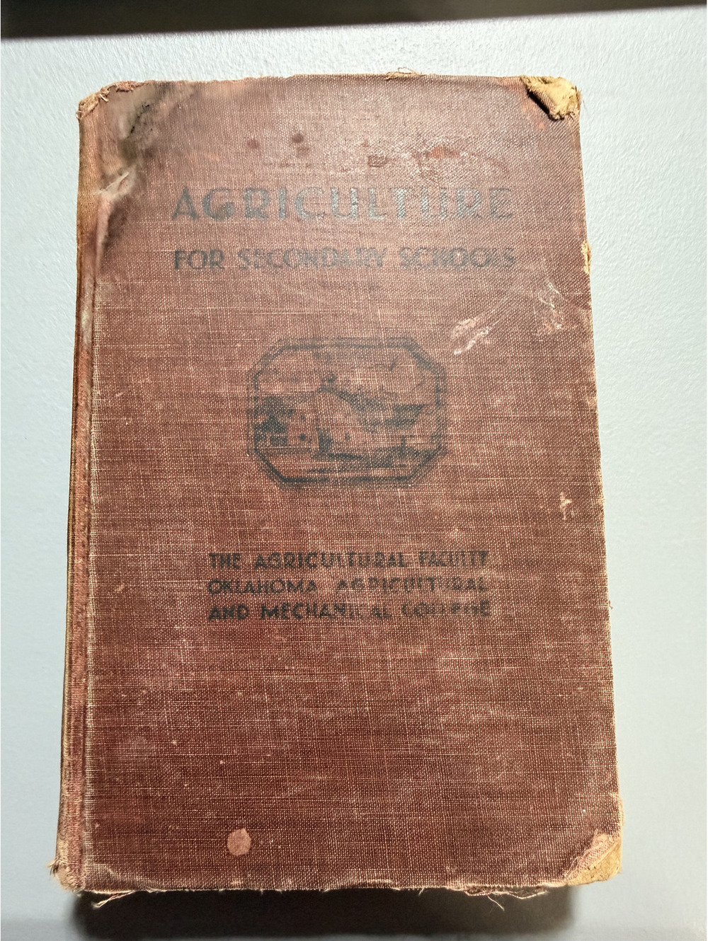 Agriculture For Secondary Schools Oklahoma A&M College Vintage Hardcover Textboo